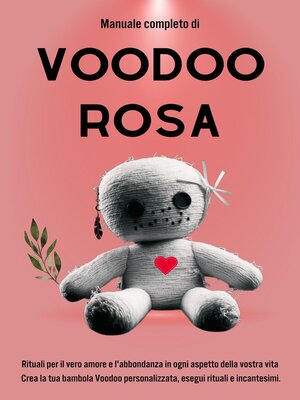 cover image of Manuale completo di Voodoo Rosa